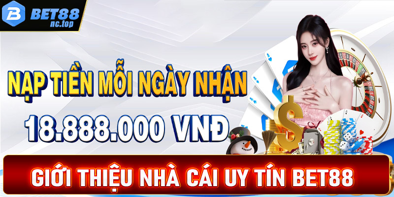 Giới thiệu chi tiết về nhà cái uy tín Bet88 